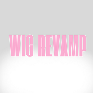 Wig Revamp