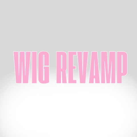 Wig Revamp