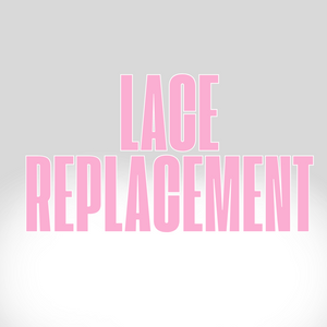 Lace Replacement