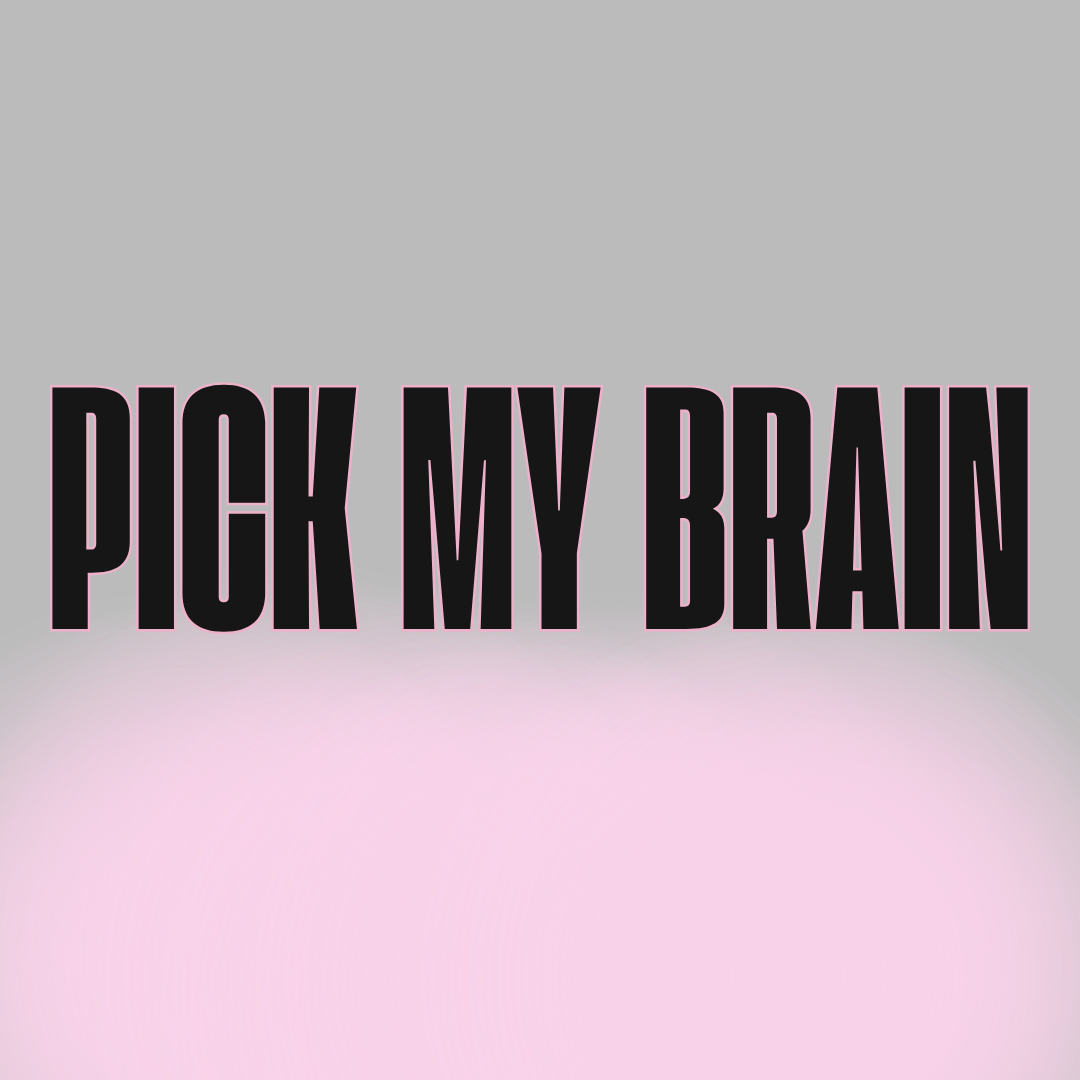 Pick my brain calls